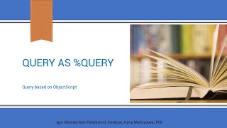 Query as %Query or Query based on ObjectScript
