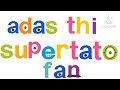 Adas the supertato fan logo bloopers: take 1 A different letter