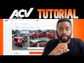 ACV Auctions Tutorial For Beginners (Dealer Auction Tutorial)