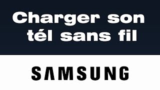 Comment Charger un Téléphone Samsung sans Chargeur: Activer le chargement sans fil