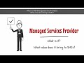 What is a MSP (Managed Service Provider)?