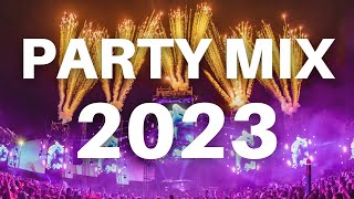 PARTY MIX 2023 - Mashups & Remixes Of Popular Songs 2023 | DJ Dance Party Remix
