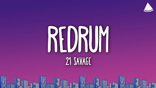 21 Savage - redrum (Lyrics)