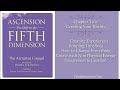015. Ascension, The Shift to the Fifth Dimension The Arcturian Council