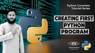 Creating First Python Program | Print Function In Python | Comment UnComment In Python (Hindi/Urdu)