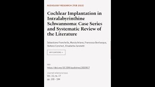 Cochlear Implantation in Intralabyrinthine Schwannoma: Case Series and Systematic Rev... | RTCL.TV