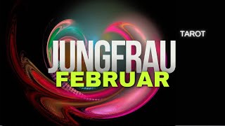 JUNGFRAU ~ FEBRUAR ♍️ Aufbauarbeit mit Liebe \u0026 Kommunikation