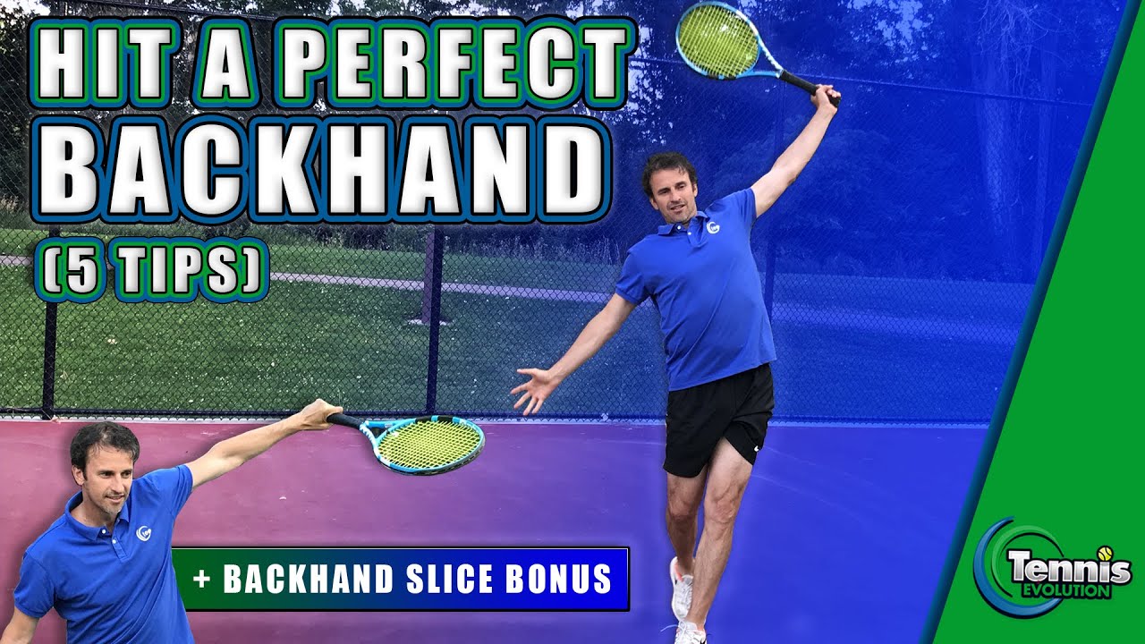 HOW TO HIT A PERFECT BACKHAND - YouTube