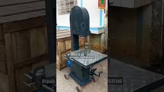 Bandsaw machine, wood cutting machine Bspaik industries ludhiana Punjab