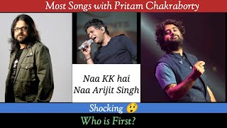 Who Recorded most songs with Pritam Chakraborty? | Most Recorded songs