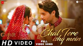 Chal Tere Ishq Mein || Gadar 2 || Full Video Song || Sunny Deol, Neeti Mohan, Vishal Mishra, Mithoon