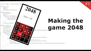 [JS] Speed Coding - Making 2048