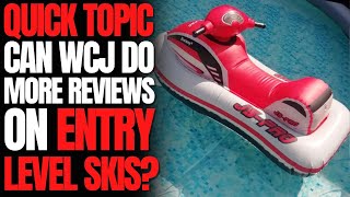 Can The Watercraft Journal Do More Reviews on Entry Level Skis? WCJ Quick Topic