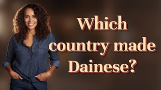 Which country made Dainese?