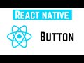 React Native Tutorial - Button | React Native Elements