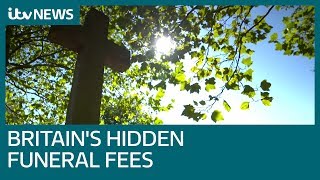 The hidden cost of funerals | ITV News