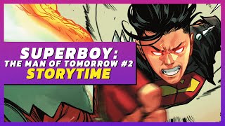 Superboy: The Man of Tomorrow #2 | Storytime