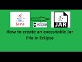 How to create an Executable Jar File in Eclipse IDE