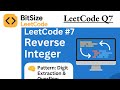LeetCode #7: Reverse Integer Explained | Pattern: Digit Extraction & Overflow ✅