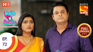 Wagle Ki Duniya - Ep 72 - Full Episode - 2nd June, 2021