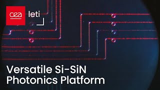 Versatile Si-SiN Photonics Platform | CEA-Leti