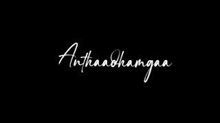 Anthaa Andamga Endhukunnavee Song !! Black Screen Lyrics Telugu Status Whatsapp