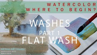 Watercolor Where to Begin: Flat Wash