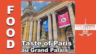 SORTIRAPARIS - Taste of Paris 2019 au Grand Palais