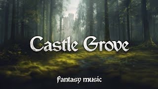 Castle Grove - Emotional/Folk Music