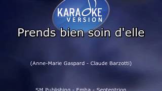 Karaoké Claude Barzotti Prends bien soin d elle