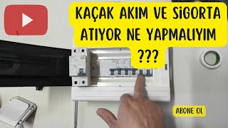 Sigorta (şalter) Atıyor Ne Yapmalıyım?  Kaçak Akım ve Otomat Sigorta Neden Atar Ne Yapmalıyım?