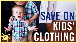 BUDGET | Save $$$ On Kids Clothing!!