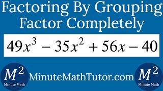 Factor 49x^3-35x^2+56x-40