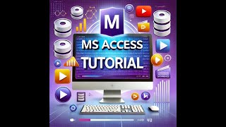 Microsoft ACCESS Tutorial 1