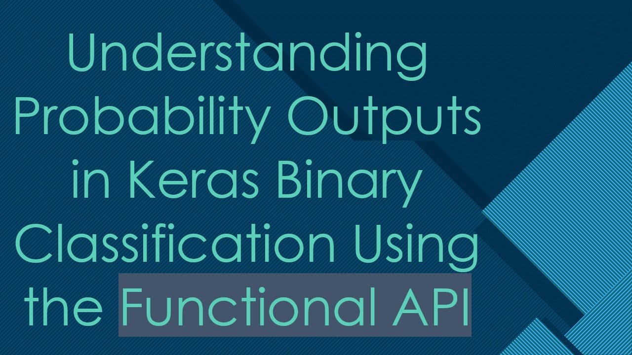 Understanding Probability Outputs In Keras Binary Classification Using