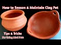 How to Season Clay Pot for first time & Maintain | Tips & Tricks for using Mud Pots @MySunshinesz