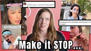 Out of Touch Influencer Icks We Are DONE With...