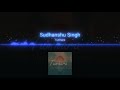 Tumhara - Sudhanshu Singh (Official Music Video)