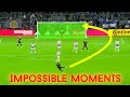 Impossible moments in football