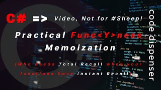Practical Func<Y>ness: Instant Recall with Memoization