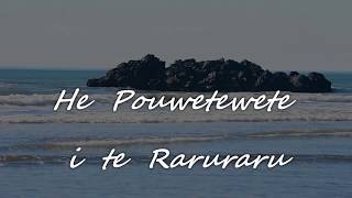 Waiata - He Pouwetewete (Remover of Difficulties Prayer)