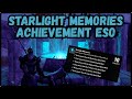 Starlight Memories Achievement ESO