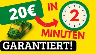 *BRANDNEUE METHODE* Verdiene GARANTIERT 20€ in 2 Minuten 🤑(Online Geld verdienen für Anfänger)