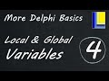 More Delphi Basics | Part 4 | Local and Global Variables