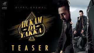 Teaser | Hukam Da Yakka | Gippy Grewal | Desi Crew | Full Video Out Now | Humble Music