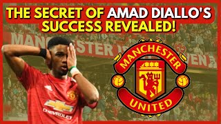 💥 THE SECRET OF AMAD DIALLO'S SUCCESS REVEALED!