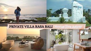 REVIEW  VILLA MEWAH WITH PRIVATE POOL  DI NOVUS JIVA ANYER RESORT \u0026 SPA