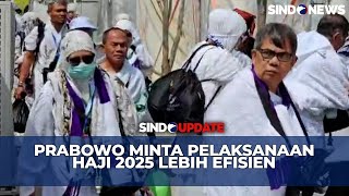 Menag Tegaskan Prabowo Minta Pelaksanaan Haji 2025 Lebih Efisien dan Tertib - Sindonews Update