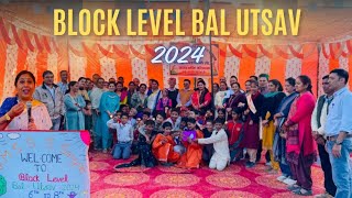 Block level bal utsav mela [6th to 8th]