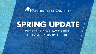 Spring Update with President Jay Gatrell — January 22, 2025